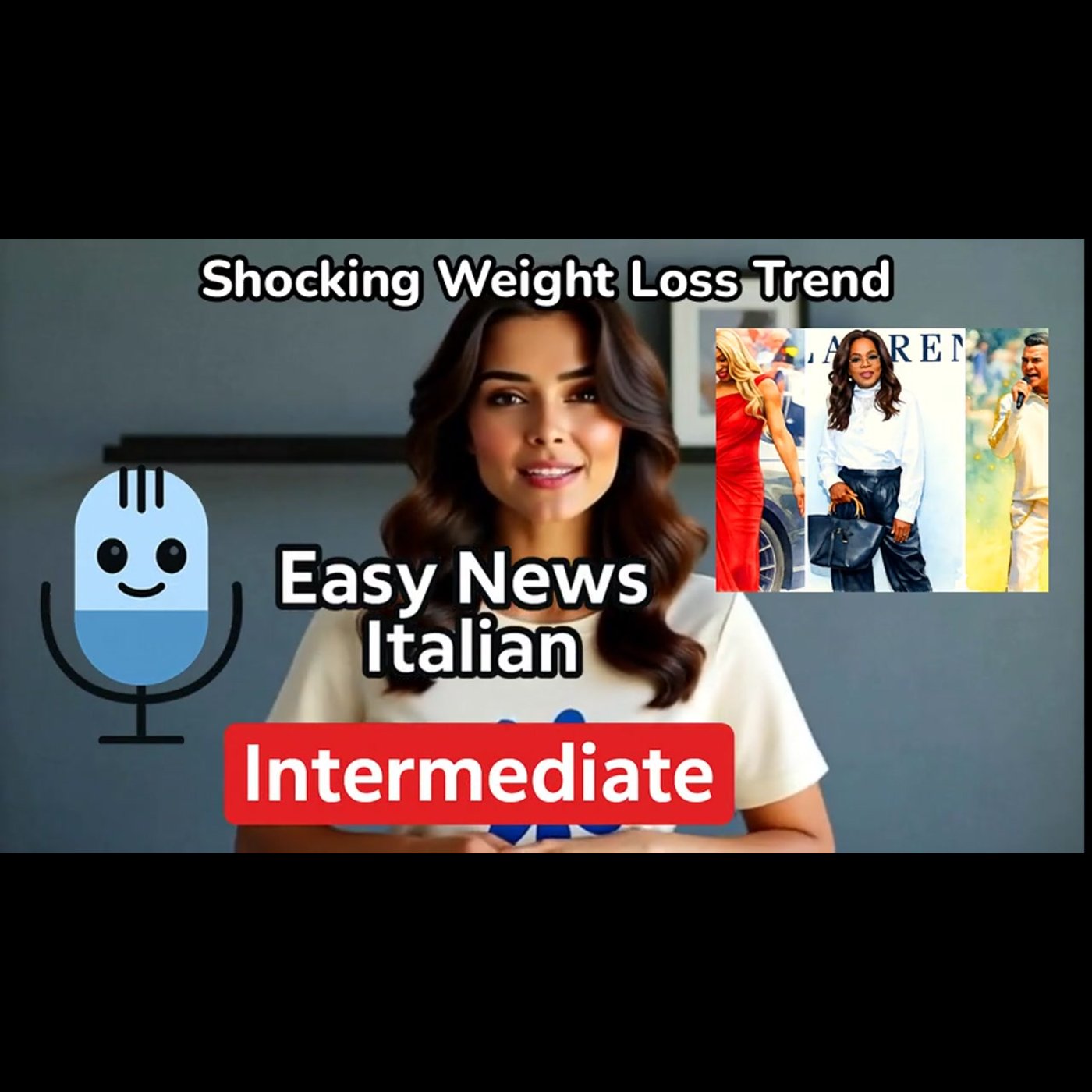 Why Semaglutide Injections Are the Secret to Rapid Weight Loss | Intermediate #LearnItalian episode artwork