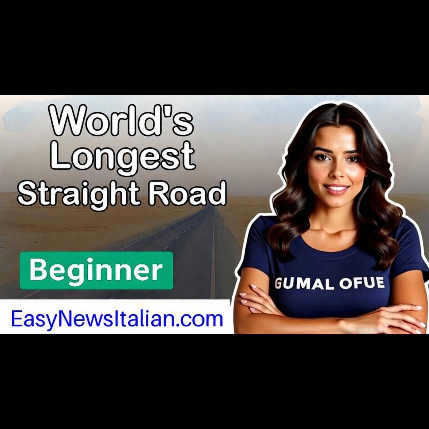 Discover Saudi Arabia's Record-Breaking Straight Highway | Beginner #LearnItalian episode artwork