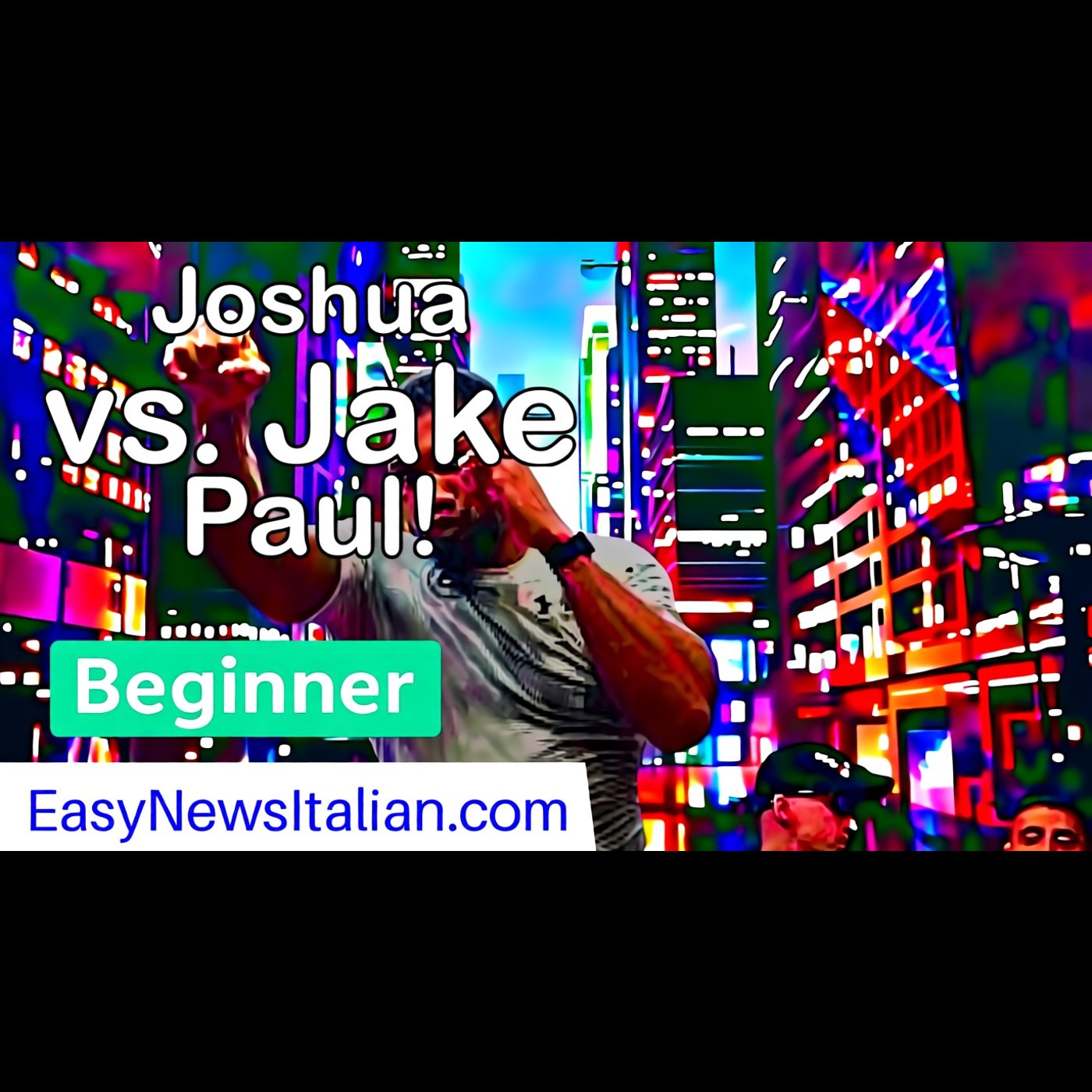 Anthony Joshua's Bold Challenge: Ready to Face Jake Paul in the Ring | Beginner #LearnItalian